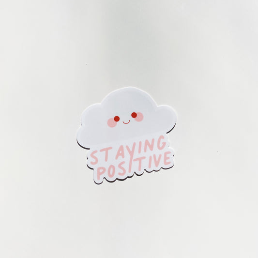 Staying Positive Sticker